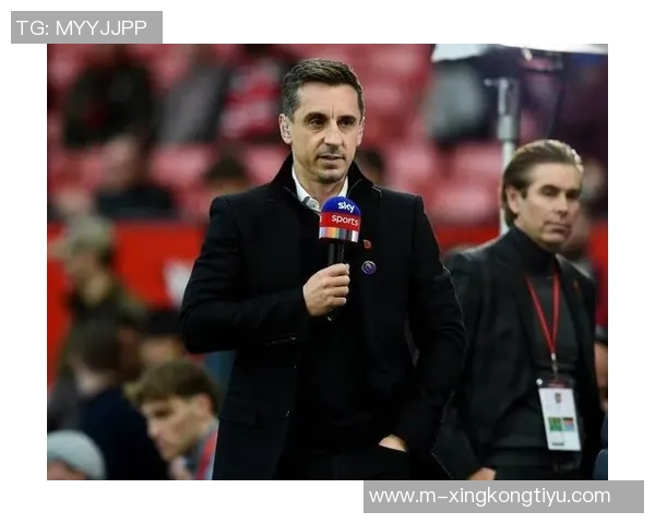 内维尔直言切尔西失去争冠希望缺乏冠军级别球员成关键因素